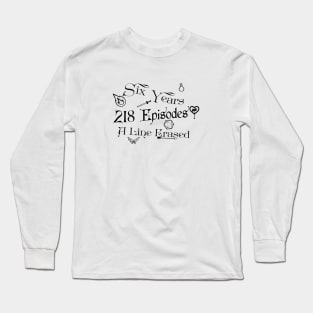 A Line Erased - 6 years, 218 Episodes, Rusty Quill Gaming Long Sleeve T-Shirt